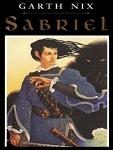 Sabriel (The Abhorsen Trilogy)